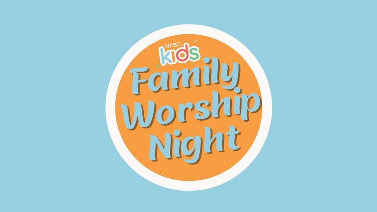 HPBC Kids Family Worship Night event logo featuring playful typography on a light blue background, promoting family worship participation at GraceWay Bible Church.